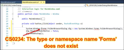 Error CS0234: The type or namespace name Forms does not exist in the namespace System.Windows